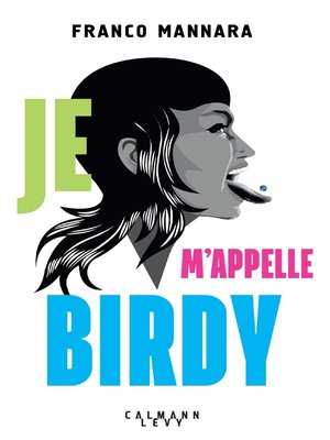 cover image of Je m'appelle Birdy